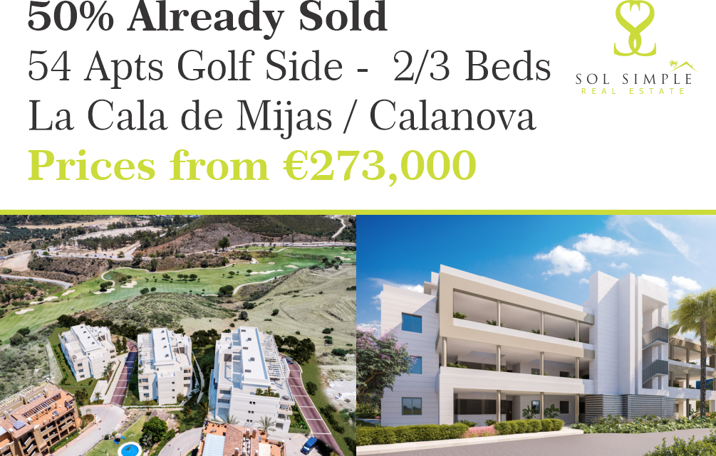 50% Sold New Release La Cala / Calanova, Mijas Costa